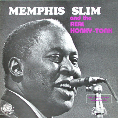 Memphis Slim : Memphis Slim And The Real Honky Tonk (LP, Album)