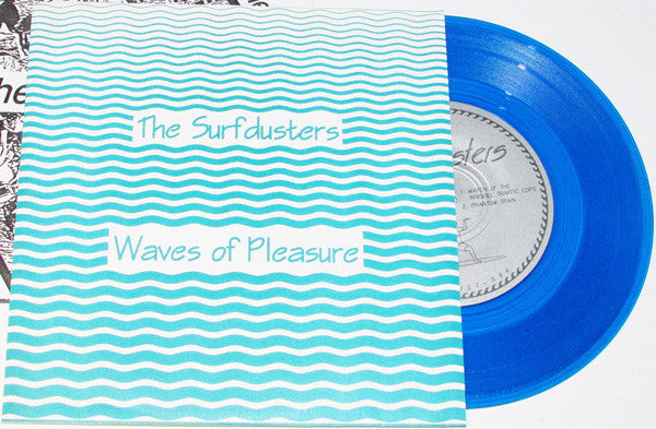 The Surfdusters : Waves Of Pleasure (7", EP, Blu)