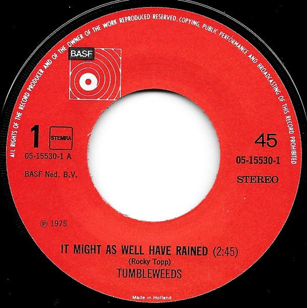 The Tumbleweeds : It Might As Well Have Rained (7", Single)