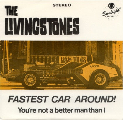 The Livingstones : Fastest Car Around! (7", Single)