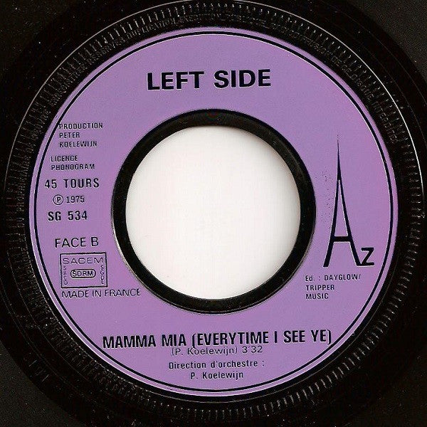 Left Side : I Want Ye And I Get Ye (7", Single)