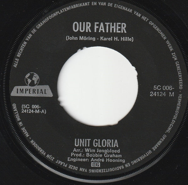 Unit Gloria : Our Father (7", Single)