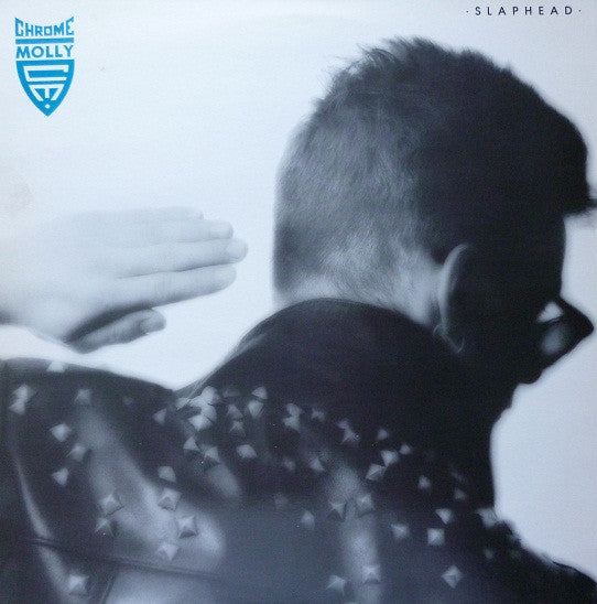 Chrome Molly : Slaphead (LP, Album)