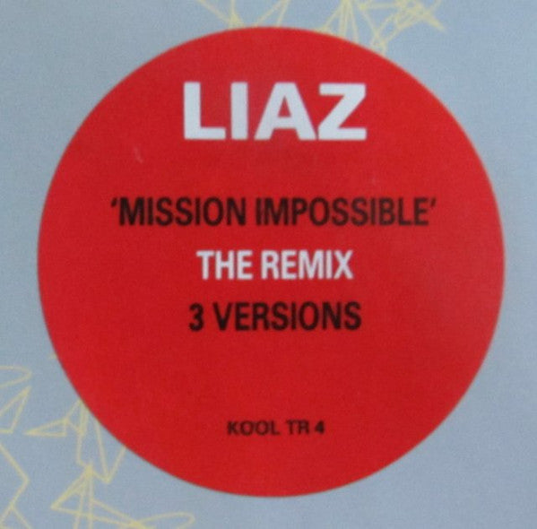 Liaz : Mission Impossible - The Remix (12")