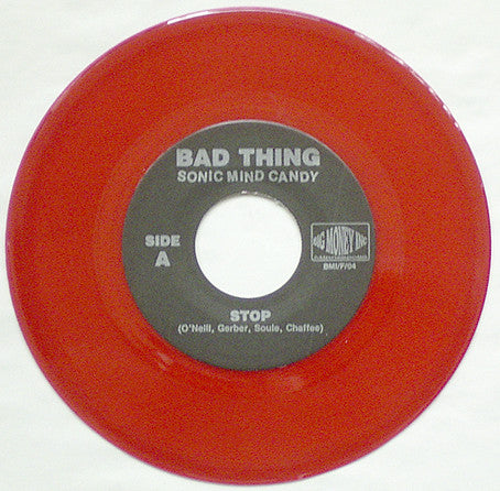 Bad Thing : Sonic Mind Candy (7", Num, Red)