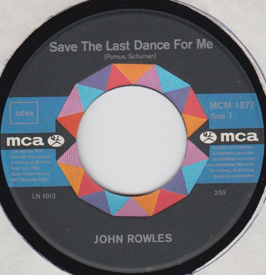 John Rowles : Save The Last Dance For Me (7", Single)