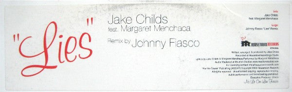 Jake Childs Feat. Margaret Menchaca : Lies (12")