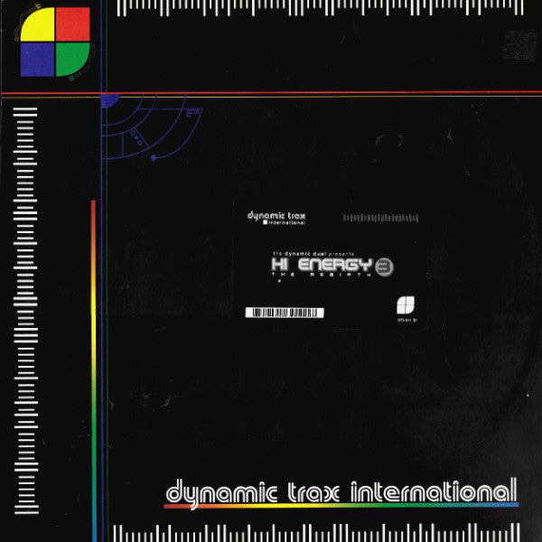 Dynamic Dual : Hi Energy 3 - The Rebirth (12")