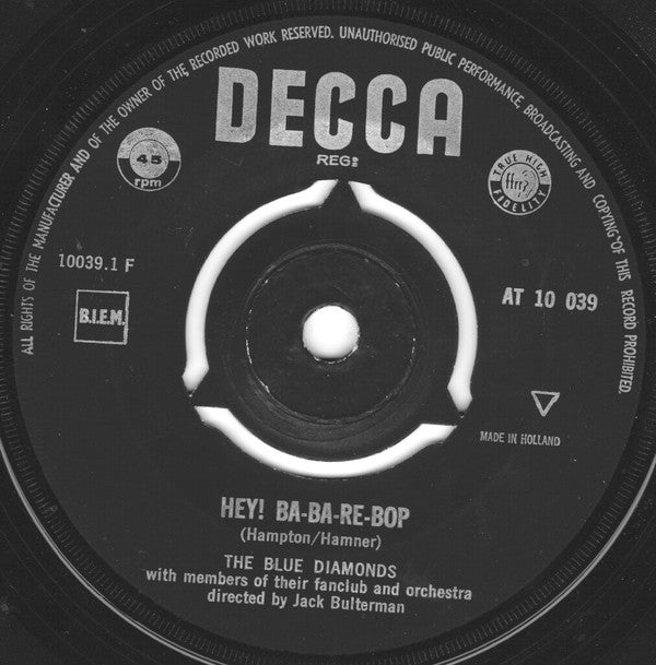 The Blue Diamonds : Hey! Ba-Ba-Re-Bop / Up Above My Head (7")
