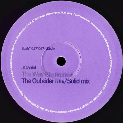 J Daniel : The Way (The Reprisal) (12")