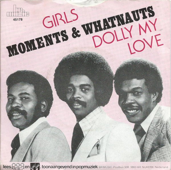 The Moments & The Whatnauts : Girls / Dolly My Love (7", Single)