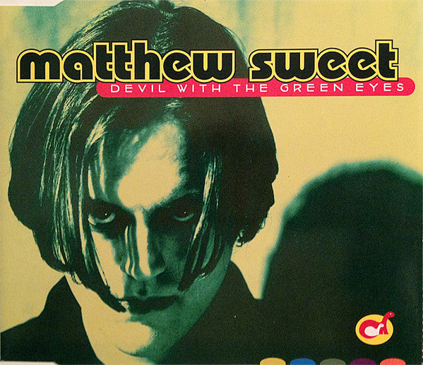 Matthew Sweet : Devil With The Green Eyes (CD, Single)