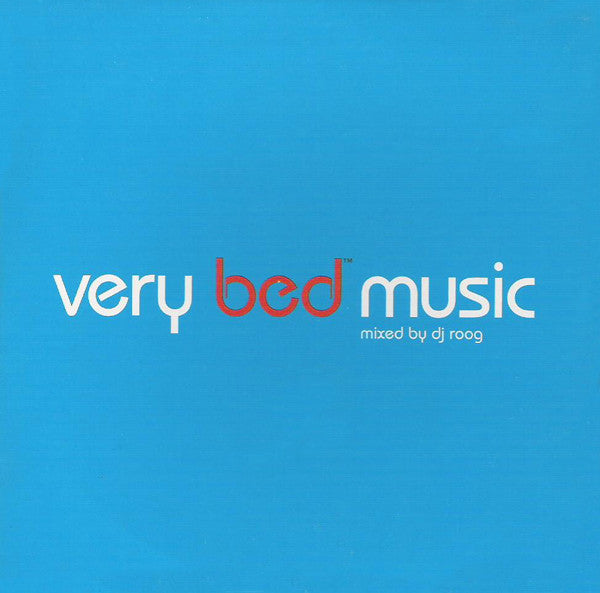 Roog : Very Bed Music (CD, Comp, Mixed)