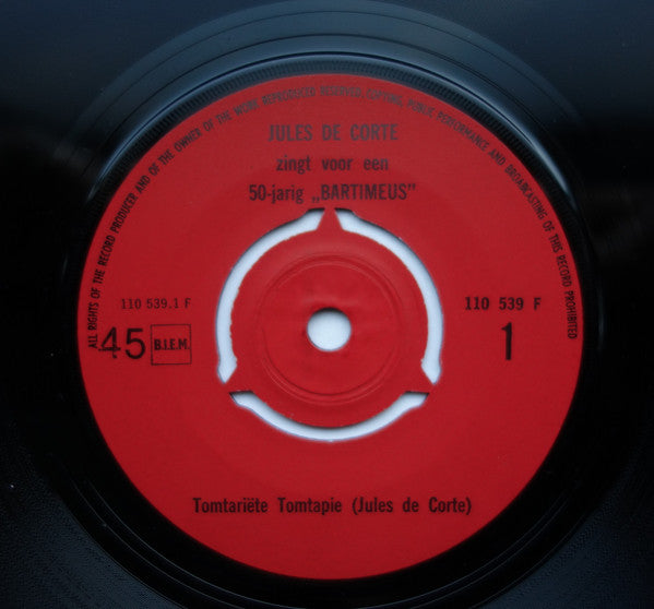 Jules de Corte : Zingt Voor Een Gouden "Bartimeus" (7", Single, Mono)