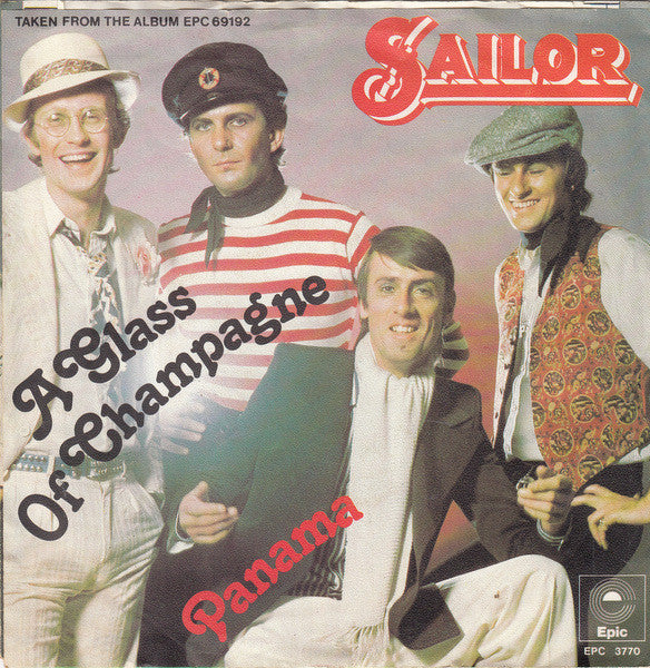 Sailor : A Glass Of Champagne (7", Single, RP)