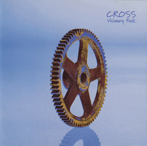 Cross (15) : Visionary Fools (CD, Album)
