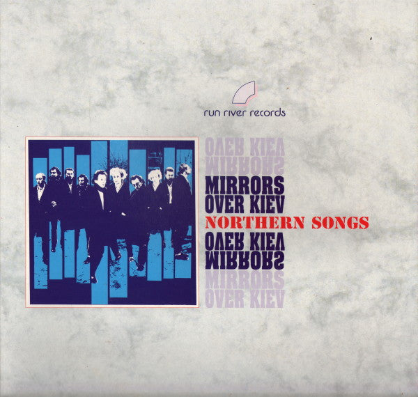 Mirrors Over Kiev : Northern Songs (LP)