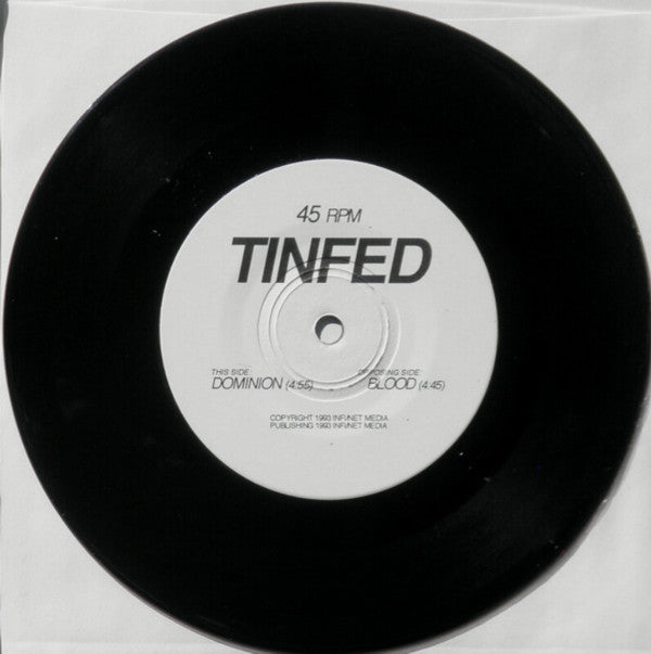 Tinfed : Dominion (7")