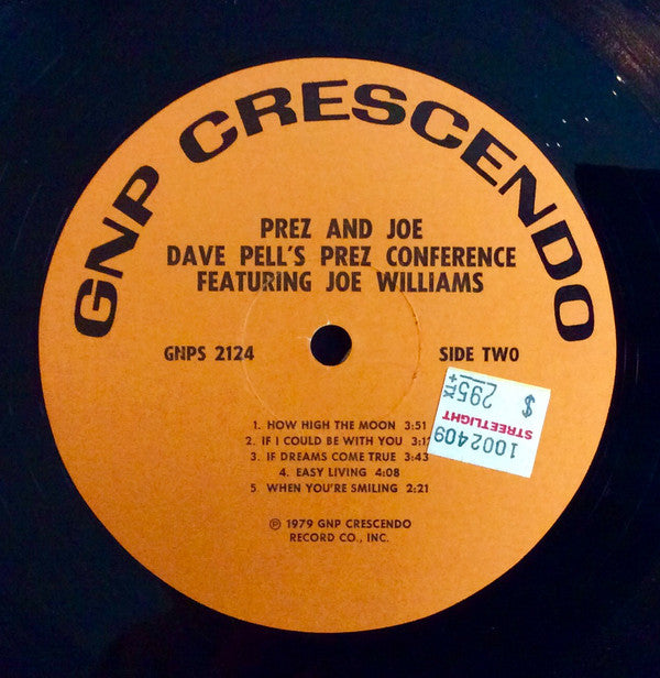 Dave Pell's Prez Conference featuring Joe Williams : Prez & Joe - In Celebration Of Lester Young (LP, Album)