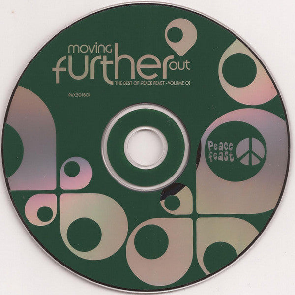 Various : Moving Further Out (The Best Of Peace Feast - Volume 01) (CD, Comp)