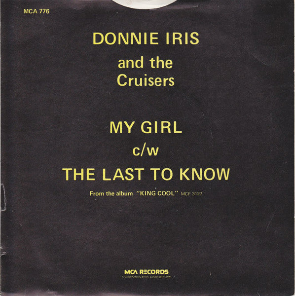 Donnie Iris And The Cruisers : My Girl (7", Single)