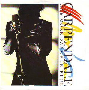 Carpendale* : One More Dance In Blue (12")