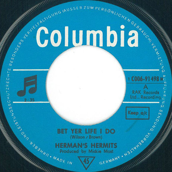 Herman's Hermits : Bet Yer Life I Do (7", Single, Mono)