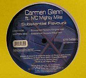 Carmen Glenn Ft. MC Mighty Mike : Substantial Flavourz (12")