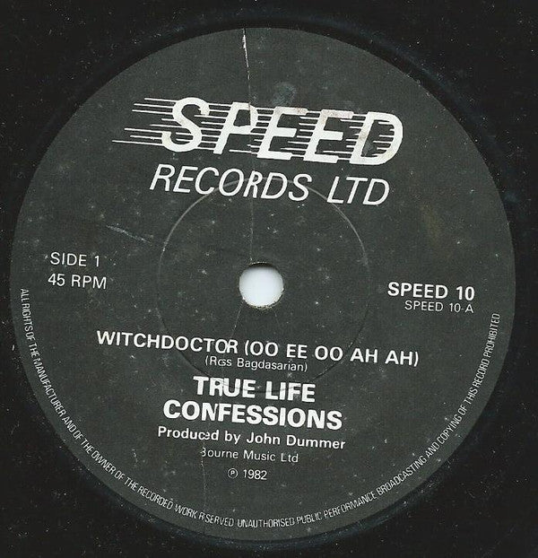 True Life Confessions : Witchdoctor (Oo Ee Oo Ah Ah) (7", Single)