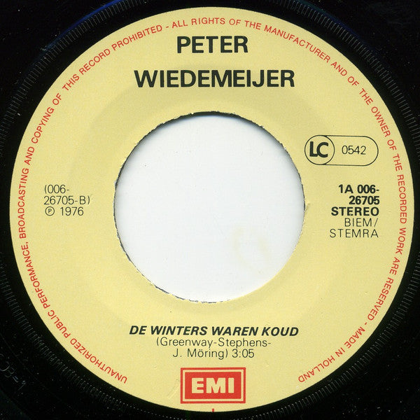 Peter Wiedemeijer : Die Tijd Van Vroeger / De Winters Waren Koud (7", Single)
