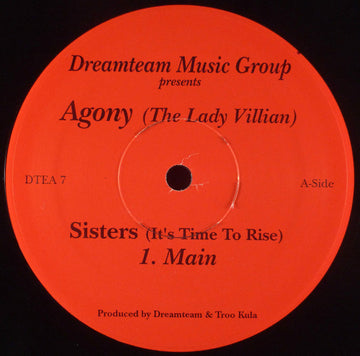 Agony (The Lady Villian) : Sisters (It's Time To Rise) (12")