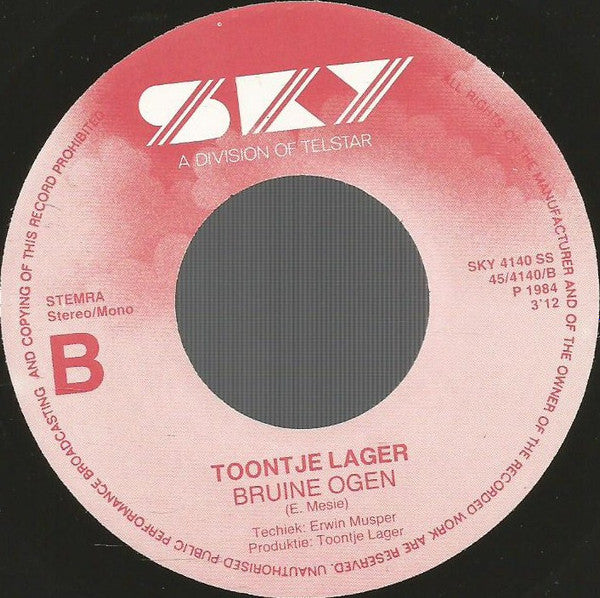 Toontje Lager : Niemand Die Het Weet (7", Single)