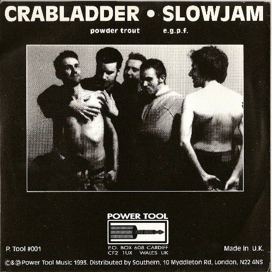 Crabladder / Slowjam : Crabladder / Slowjam (7", Single)