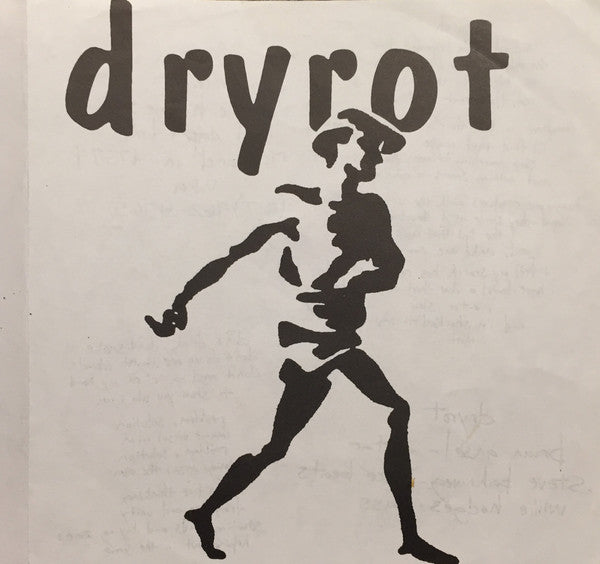 Dryrot (2) : Shay (7")