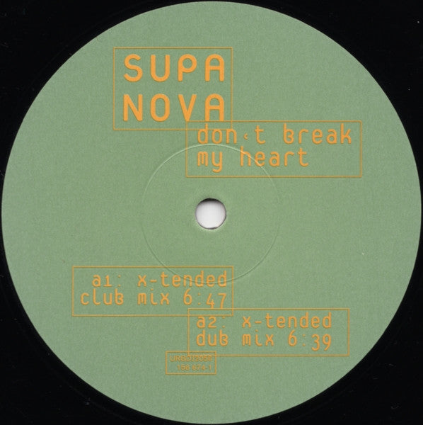 Supa Nova : Don't Break My Heart (12")