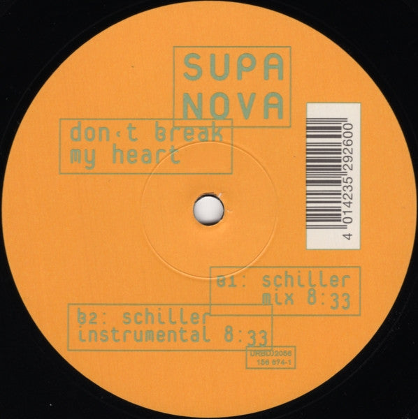 Supa Nova : Don't Break My Heart (12")