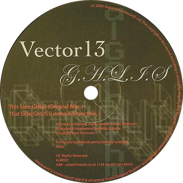 Vector 13 : G.H.L.I.S (12")