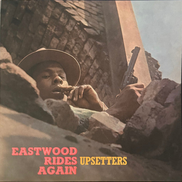 The Upsetters : Eastwood Rides Again (LP, Album, Num, RE, RP, Tur)