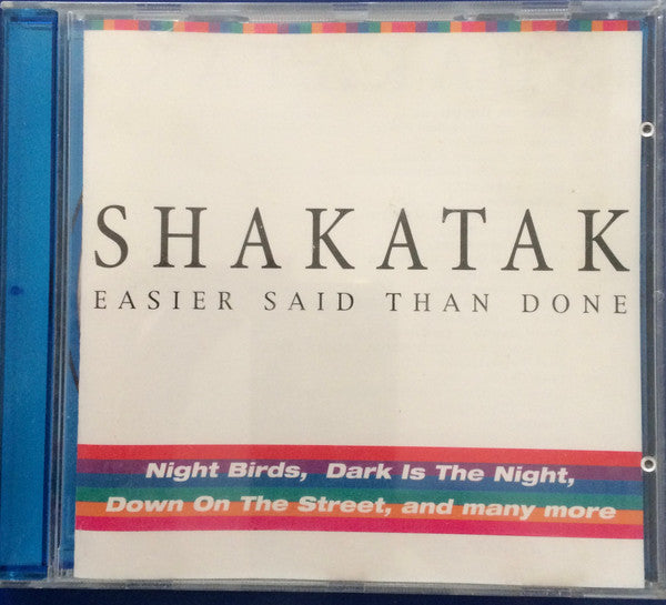 Shakatak : Easier Said Than Done (CD, Comp, RE)