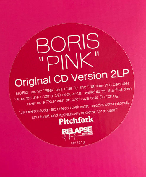 Boris (3) : Pink (LP, Album, Mag + LP, S/Sided, Etch, Mag + RE, 20t)