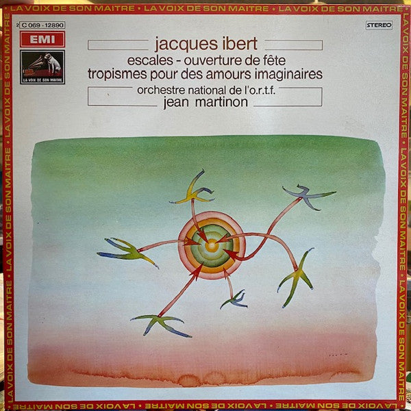 Jacques Ibert / Orchestre National De France, Jean Martinon : Escales - Ouverture De Fête - Tropismes Pour Des Amours Imaginaires (LP, RP, Gat)