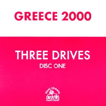 Three Drives : Greece 2000 (12", 1/2)