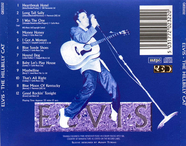Elvis Presley : The Hillbilly Cat (Historic Performances From 1954-1956) (CD, Comp)