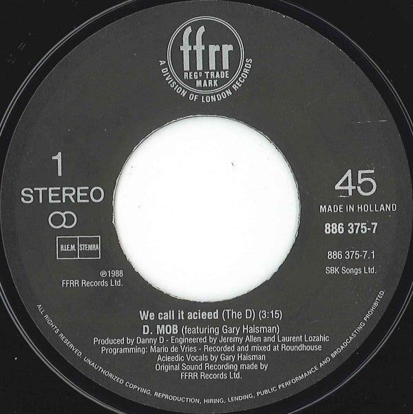 D Mob Featuring Gary Haisman : We Call It Acieeed (7")
