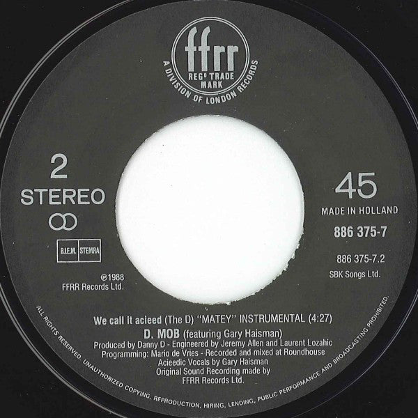 D Mob Featuring Gary Haisman : We Call It Acieeed (7")