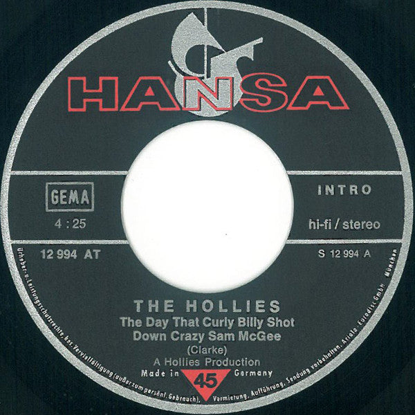 The Hollies : The Day That Curly Billy Shot Down Crazy Sam McGee (7", Single)