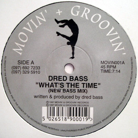 Dred Bass : What's The Time (12")