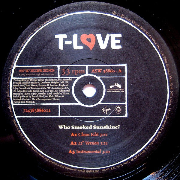 T Love : Who Smoked Sunshine? (12")