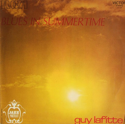 Guy Lafitte : Blues In Summertime (LP, Album)