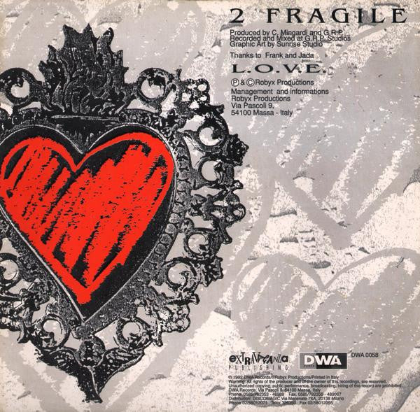 2 Fragile : L.O.V.E. (12")
